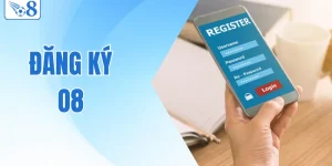 Đăng Ký O8 - Các Bước Trở Thành Hội Viên Nhà Cái