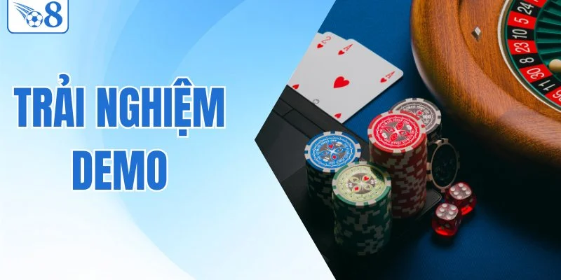 Trải Nghiệm Demo - Tận Hưởng Giải Trí Không Giới Hạn